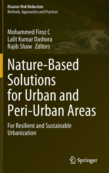 Nature-Based Solutions For Urban and Peri-Urban Areas: Resilient Sustainable Urbanization