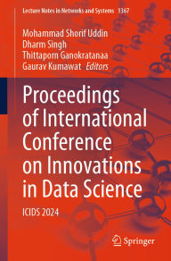 Title: Proceedings of International Conference on Innovations in Data Science: ICIDS 2024, Author: Mohammad Shorif Uddin