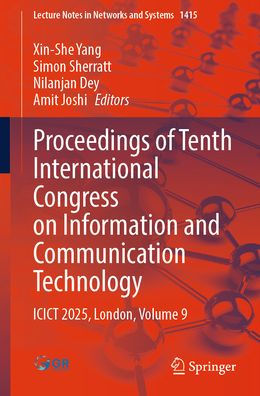 Proceedings of Tenth International Congress on Information and Communication Technology: ICICT 2025, London, Volume 9