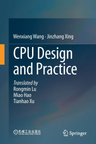 Title: CPU Design and Practice, Author: Wenxiang Wang