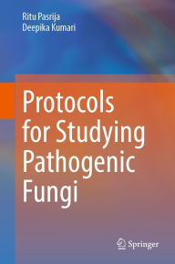 Ebooks gratis download nederlands Protocols for Studying Pathogenic Fungi