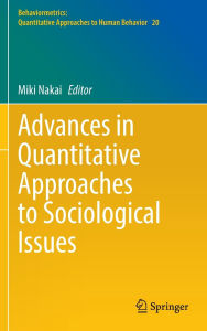 Title: Advances in Quantitative Approaches to Sociological Issues, Author: Miki Nakai