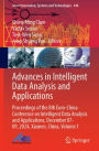 Advances in Intelligent Data Analysis and Applications: Proceedings of the 8th Euro-China Conference on Intelligent Data Analysis and Applications, December 07-09, 2024, Xiamen, China, Volume 1