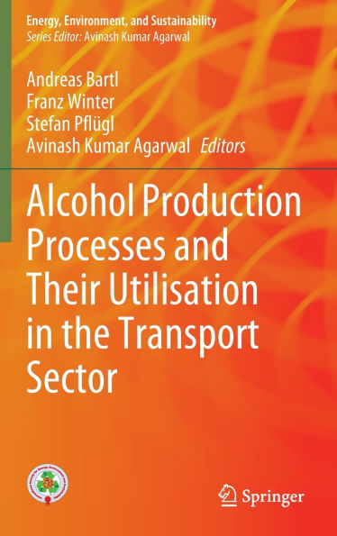 Alcohol Production Processes and Their Utilisation in the Transport Sector