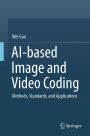 AI-based Image and Video Coding: Methods, Standards, and Applications