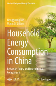Download books free from google books Household Energy Consumption in China: Behavior, Policy and International Comparison (English Edition)