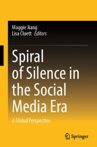 Title: Spiral of Silence in the Social Media Era: A Global Perspective, Author: Maggie Jiang