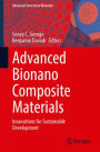 Advanced Bionano Composite Materials: Innovations for Sustainable Development