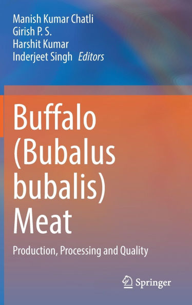Buffalo (Bubalus bubalis) Meat: Production, Processing and Quality