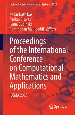 Proceedings of the International Conference on Computational Mathematics and Applications: ICCMA 2025
