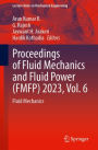 Proceedings of Fluid Mechanics and Fluid Power (FMFP) 2023, Vol. 6: Fluid Mechanics