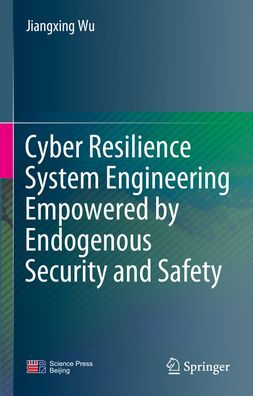 Endogenous Security & Safety Enabling Cyber Resiliency Engineering