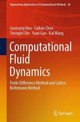 Computational Fluid Dynamics: Finite Difference Method and Lattice Boltzmann