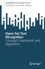 Open-Set Text Recognition: Concepts, Framework, and Algorithms