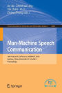 Man-Machine Speech Communication: 18th National Conference, NCMMSC 2023, Suzhou, China, December 8-10, 2023, Proceedings