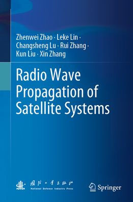 Radio Wave Propagation of Satellite Systems