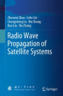 Radio Wave Propagation of Satellite Systems