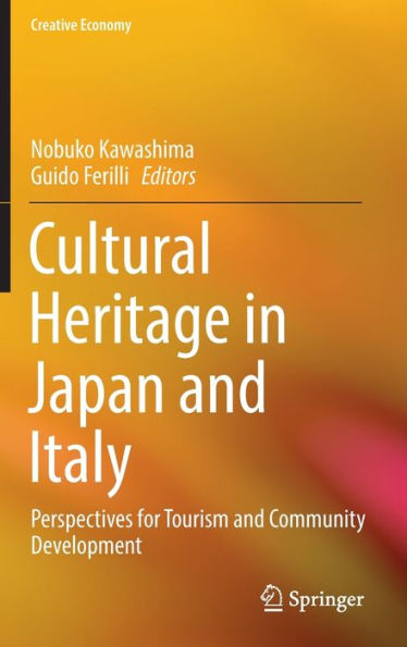 Cultural Heritage Japan and Italy: Perspectives for Tourism Community Development