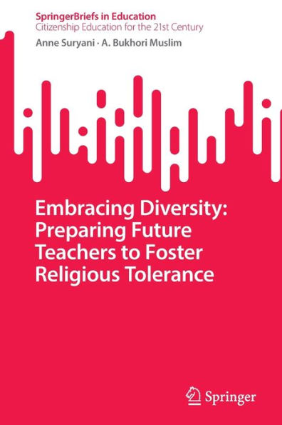 Embracing Diversity: Preparing Future Teachers to Foster Religious Tolerance