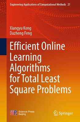 Efficient Online Learning Algorithms for Total Least Square Problems