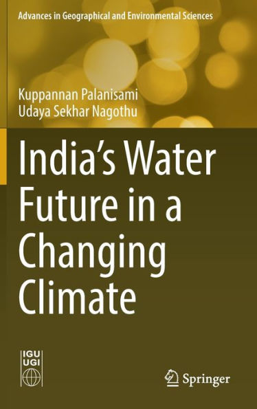 India's Water Future a Changing Climate