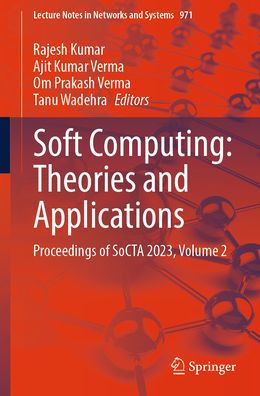 Soft Computing: Theories and Applications: Proceedings of SoCTA 2023, Volume 2