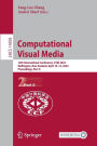 Computational Visual Media: 12th International Conference, CVM 2024, Wellington, New Zealand, April 10-12, 2024, Proceedings, Part II