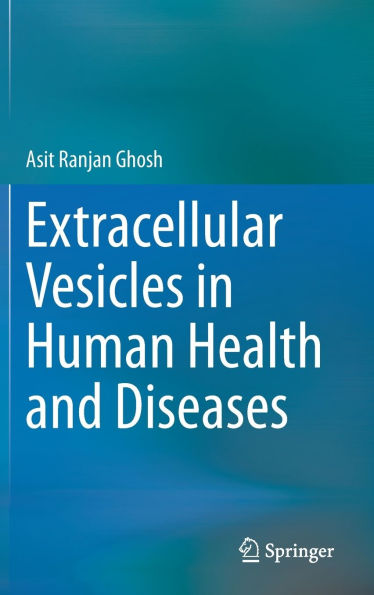 Extracellular Vesicles Human Health and Diseases