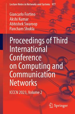 Proceedings of Third International Conference on Computing and Communication Networks: ICCCN 2023, Volume 2