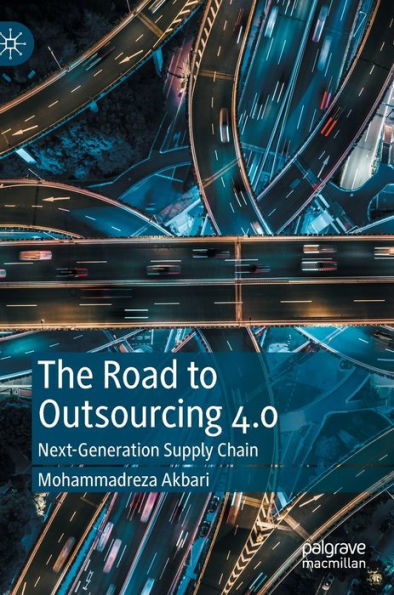The Road to Outsourcing 4.0: Next-Generation Supply Chain