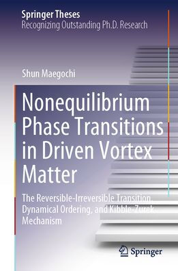 Nonequilibrium Phase Transitions Driven Vortex Matter: The Reversible-Irreversible Transition, Dynamical Ordering, and Kibble-Zurek Mechanism