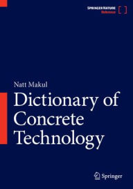 Pda books download Dictionary of Concrete Technology 9789819729975  by Natt Makul English version