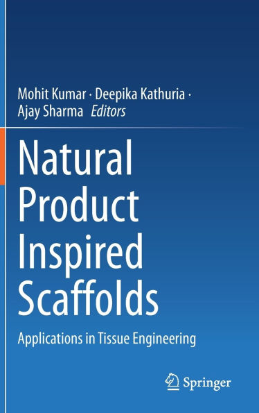 Natural Product Inspired Scaffolds: Applications Tissue Engineering