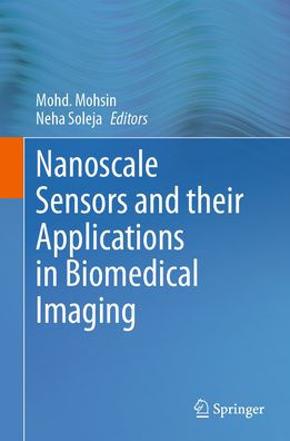 Nanoscale Sensors and their Applications Biomedical Imaging