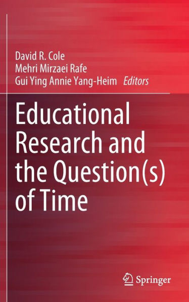 Educational Research and the Question(s) of Time