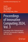 Proceedings of Innovative Computing 2024, Vol. 3: Proceedings of The 7th International Conference on Innovative Computing, Vol. 3 (IC 2024)
