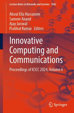 Innovative Computing and Communications: Proceedings of ICICC 2024, Volume 6