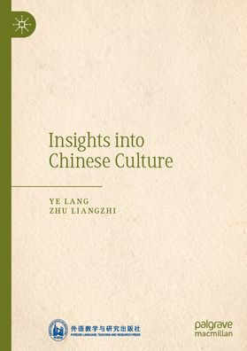 Insights into Chinese Culture