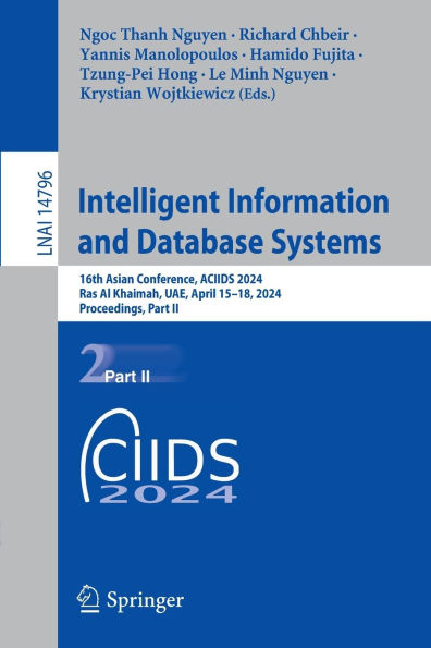 Intelligent Information and Database Systems: 16th Asian Conference, ACIIDS 2024, Ras Al Khaimah, UAE, April 15-18, Proceedings, Part II