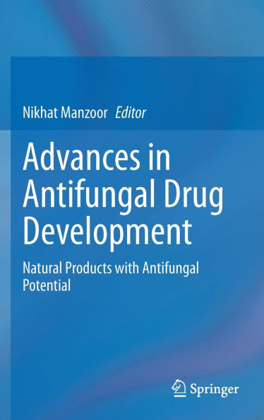 Advances Antifungal Drug Development: Natural Products with Potential