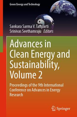 Advances Clean Energy and Sustainability, Volume 2: Proceedings of the 9th International Conference on Research