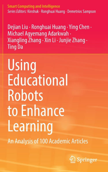 Using Educational Robots to Enhance Learning: An Analysis of 100 Academic Articles
