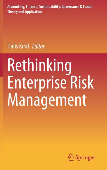 Rethinking Enterprise Risk Management