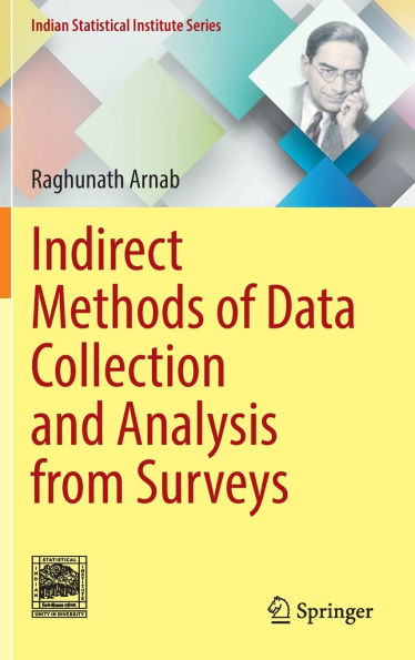 Indirect Methods of Data Collection and Analysis from Surveys