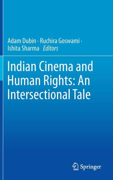 Indian Cinema and Human Rights: An Intersectional Tale