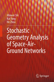 Title: Stochastic Geometry Analysis of Space-Air-Ground Networks, Author: Minwei Shi