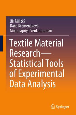 Textile Material Research-Statistical Tools of Experimental Data Analysis