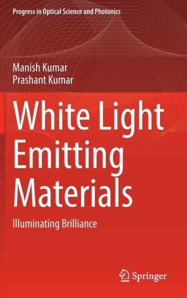 White Light Emitting Materials: Illuminating Brilliance