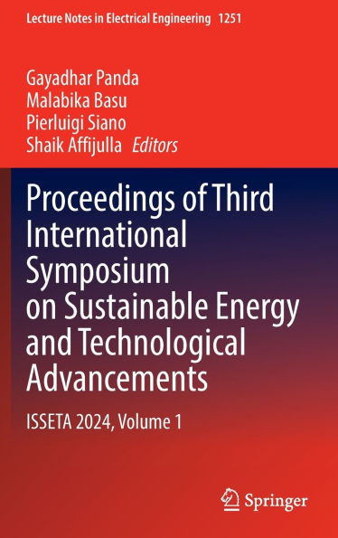 Proceedings of Third International Symposium on Sustainable Energy and Technological Advancements: ISSETA 2024, Volume 1