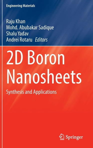 2D Boron Nanosheets: Synthesis and Applications